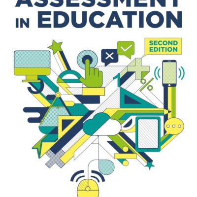 Understanding and Applying Assessment in Education