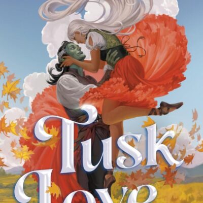 TUSK LOVE