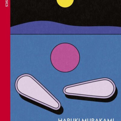 Wind/ Pinball: Two Novels