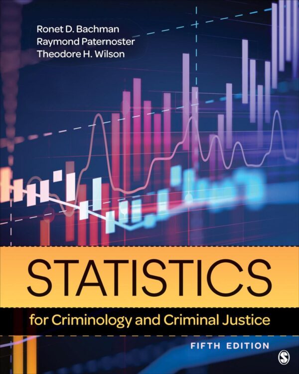 STATISTICS FOR CRIMINOLOGY AND CRIMINAL JUSTICE
