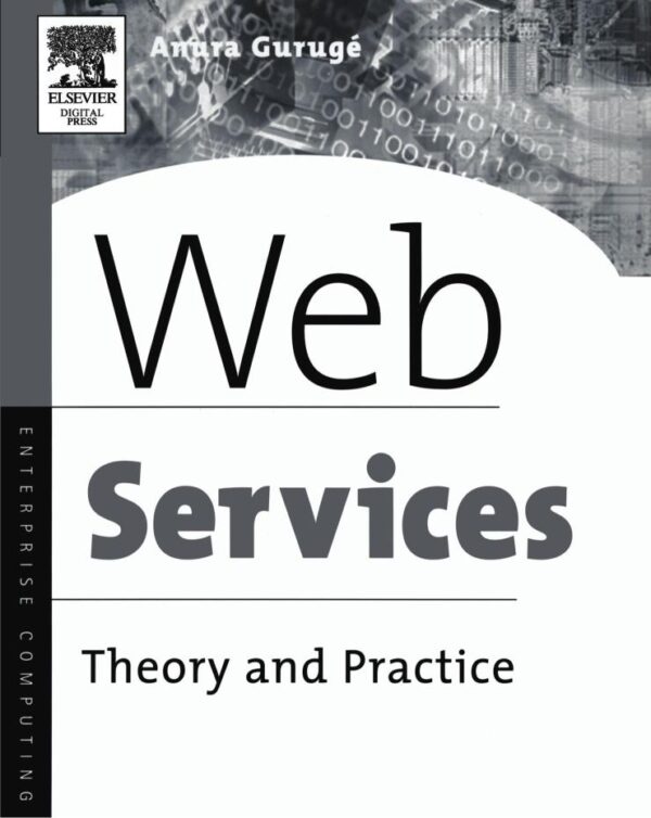 Web Service:Theory & Practice