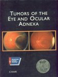 Tumors of the Eye and Ocular Adnexa (BC DECKER)