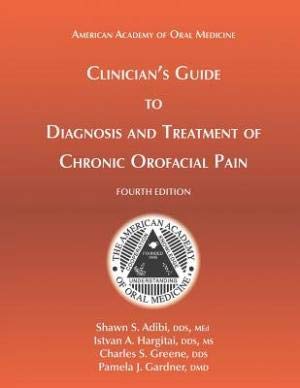 Diagnosis and Treatment Chronic Orofacial Pain