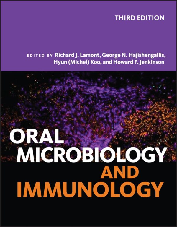Oral Microbiology And Immunology 3Ed (Pb 2019) (ASM Books)