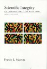 Scientific Integrity: An Introductory Text with Cases