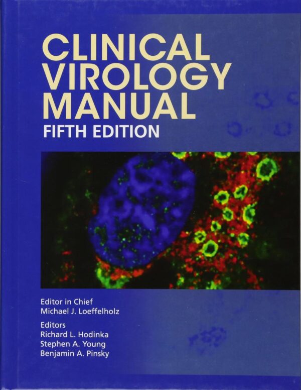 Clinical Virology Manual (ASM Books)