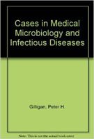 Cases in Medical Microbiology and Infectious Disease: Micro Ii
