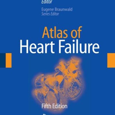 ATLAS OF HEART FAILURE, 5/E