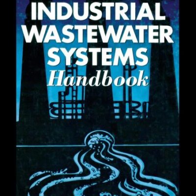 INDUSTRIAL WASTEWATER SYSTEMS HANDBOOK
