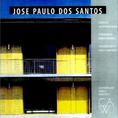 Jose Paulo Dos Santos (Contemporary World Architects S.)