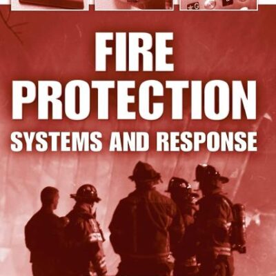 Fire Protection Systems & Response