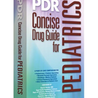 PDR Concise Guide for Pediatrics (PDR Concise Drug Guides)