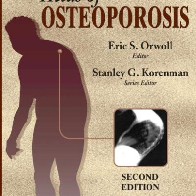ATLAS OF OSTEOPOROSIS 2ED