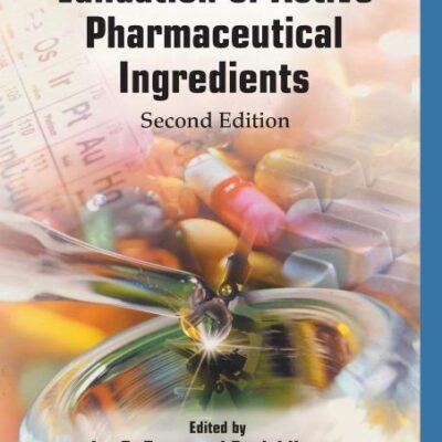 Validation Of Active Pharmaceutical Ingredients