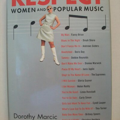 Respect: Women and Popular Music