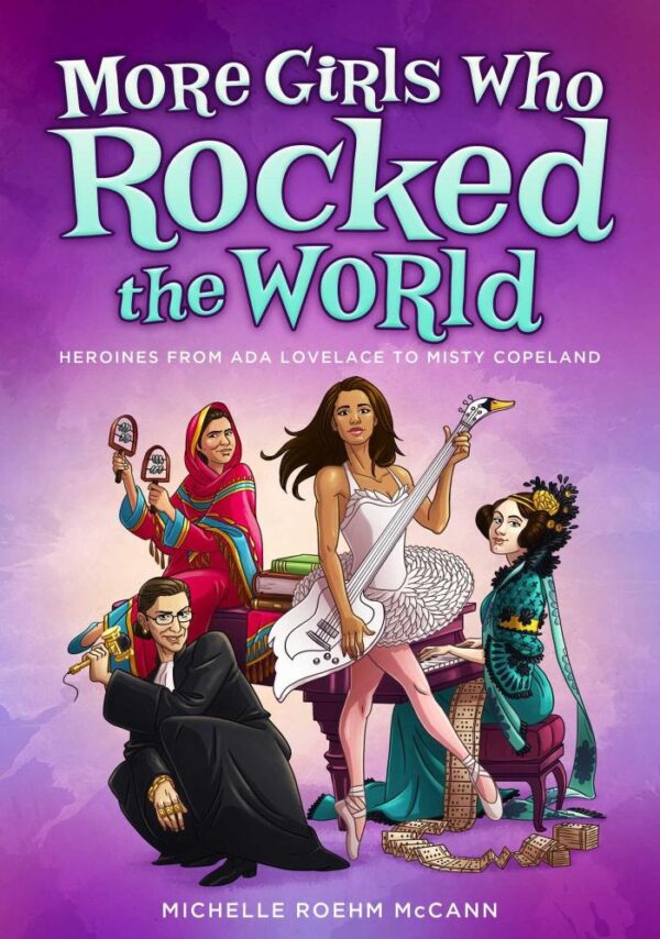 More Girls Who Rocked The World