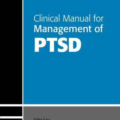 Clinical Manual for Management of PTSD