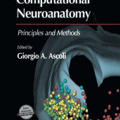 Computational Neuroanatomy: Principles and Methods