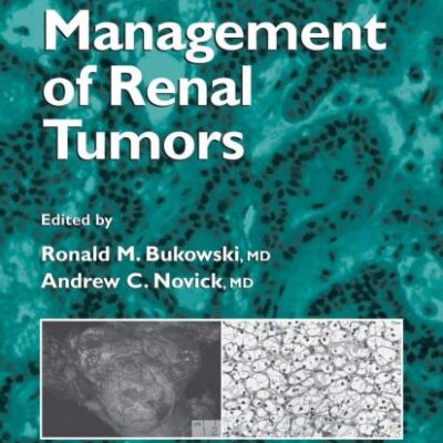 CLINICAL MANAGEMENT OF RENAL TUMORS (HB)