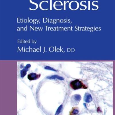 Multiple Sclerosis (Hb): Etiology, Diagnosis, and New Treatment Strategies (Current Clinical Neurology)
