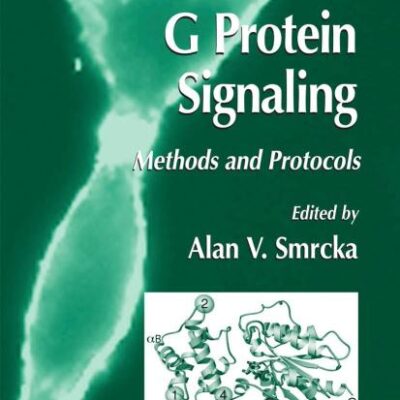 G Protein Signaling: Methods And Protocols (Hb)