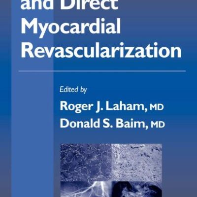 ANGIOGENESIS AND DIRECT MYOCARDIAL REVASCULARIZATION (HB)