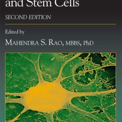 NEURAL DEVELOPMENT AND STEM CELLS (Contemporary Neuroscience)