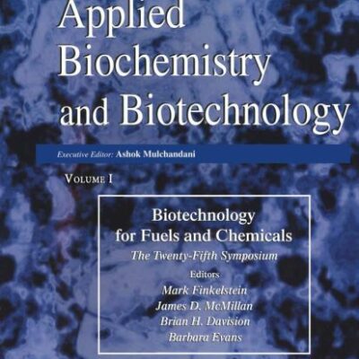 TWENTY-FIFTH SYMPOSIUM ON BIOTECHNOLOGY FOR FUELS AND CHEMICALS: The Twenty-Fifth Symposium (ABAB Symposium)