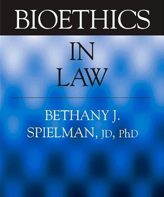 Bioethics in Law
