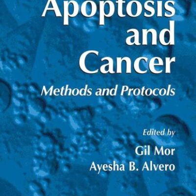 Apoptosis and Cancer Methods and Protocols (Hb)