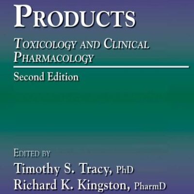 Herbal Products: Toxicology and Clinical Pharmacology (Forensic Science and Medicine)