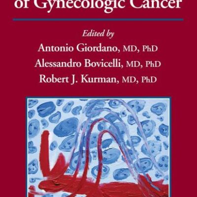 MOLECULAR PATHOLOGY OF GYNECOLOGIC CANCER (HB) (Current Clinical Oncology)