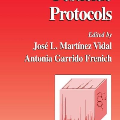 Pesticide Protocols (Hb): 19 (Methods in Biotechnology)