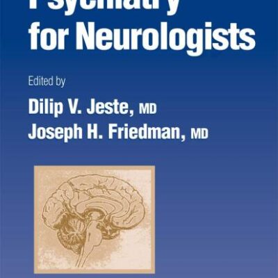 Psychiatry for Neurologists