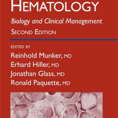 Modern Hematology: Biology And Clinical Management, 2E