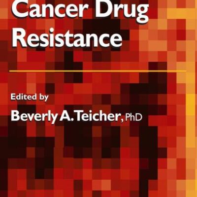 CANCER DRUG RESISTANCE (HB) (Cancer Drug Discovery and Development)