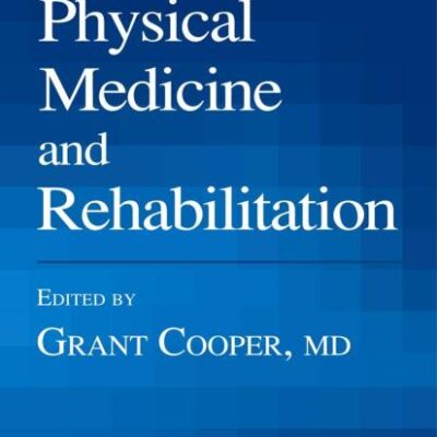 Essential Physical Medicine And Rehabilitation