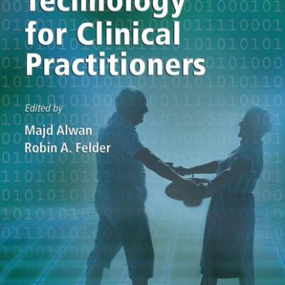 Eldercare Technology For Clinical Practitioners (Hb 2007)