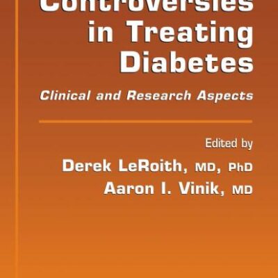 CONTROVERSIES IN TREATING DIABETES: CLINICAL AND RESEARCH ASPECTS