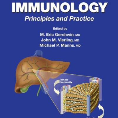 Liver Immunology: Principles And Practice