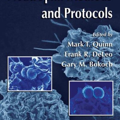 NEUTROPHIL METHODS AND PROTOCOLS ,VOL-412 (Methods in Molecular Biology)