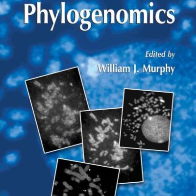 Phylogenomics (Hb): 422 (Methods in Molecular Biology)