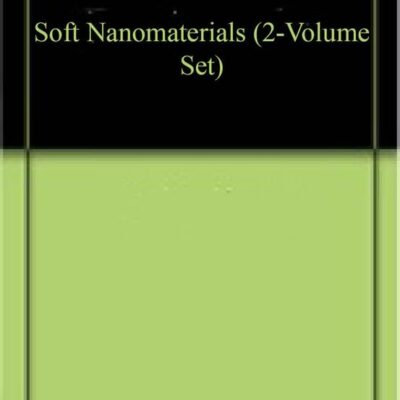 Soft Nanomaterials (2-Volume Set)