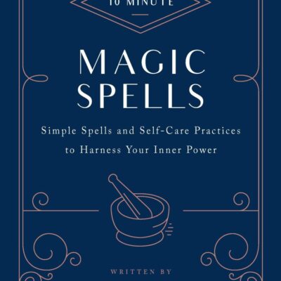 10-Minute Magic Spells