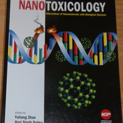 Nanotoxicology: Interactions of Nanomaterials with Biological Systems