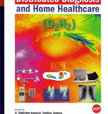Distributed Diagnosis and Home Healthcare (D2H2)