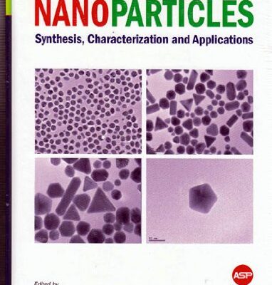Nanostructures: Synthesis, Characterization and Applications