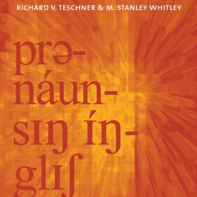 Pronouncing English: A Stress-Based Approach with CD-ROM