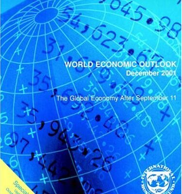 World Economic Outlook December 2001: The Global Economy After September 11: A Survey (World Economic & Financial Surveys)