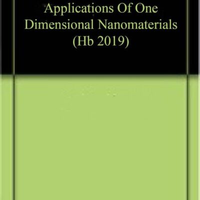 APPLICATIONS OF ONE DIMENSIONAL NANOMATERIALS (HB 2019)